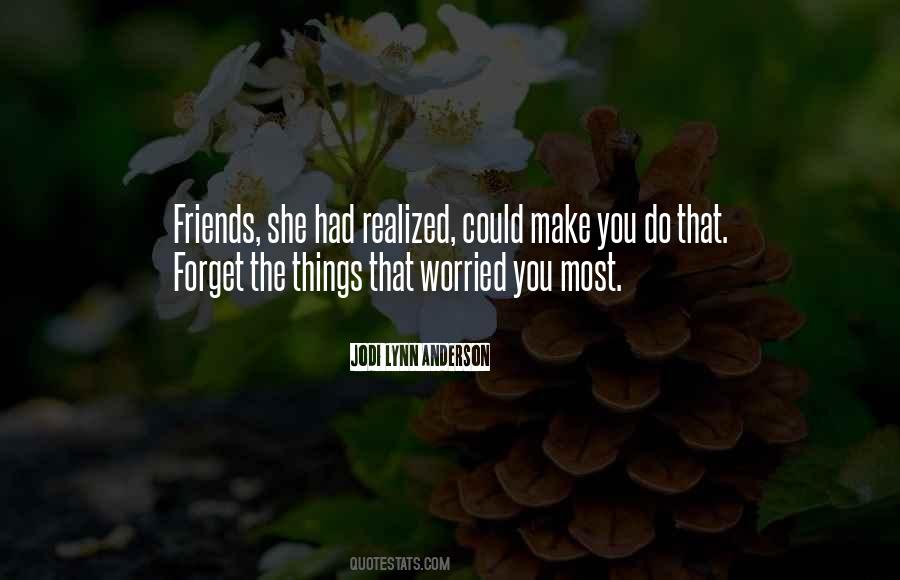 Jodi Lynn Anderson Quotes #1464007