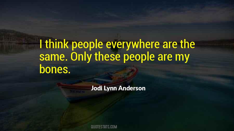Jodi Lynn Anderson Quotes #1514836