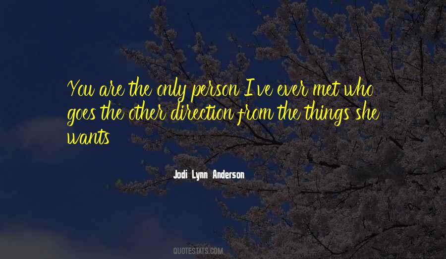 Jodi Lynn Anderson Quotes #1525356