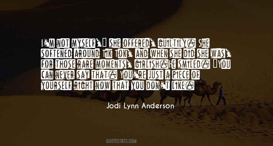 Jodi Lynn Anderson Quotes #1588161