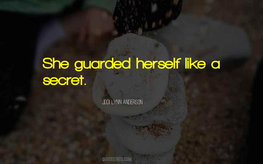 Jodi Lynn Anderson Quotes #1621352