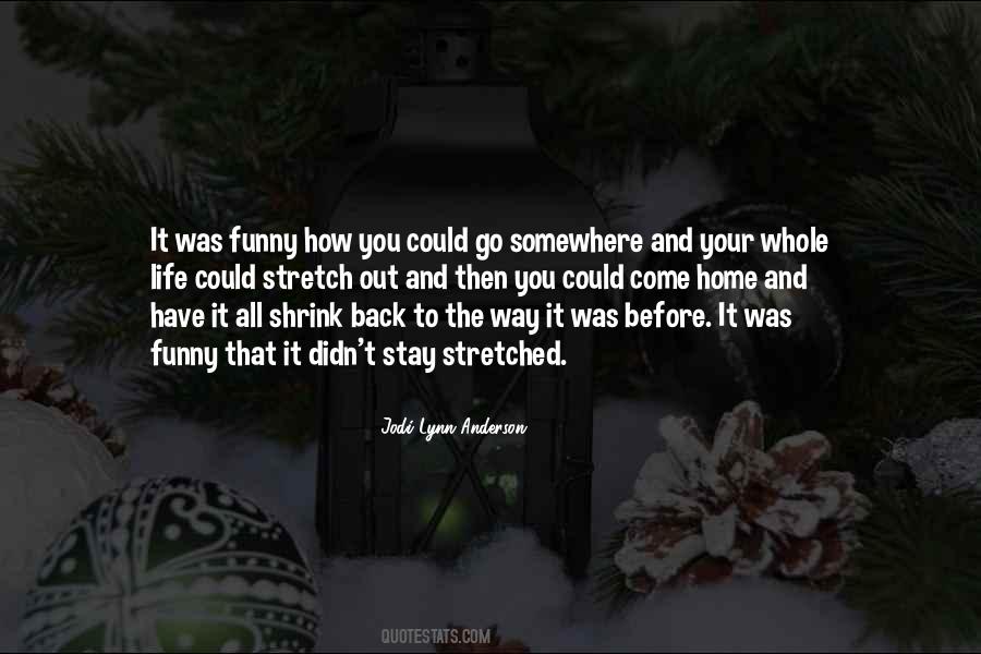 Jodi Lynn Anderson Quotes #180305
