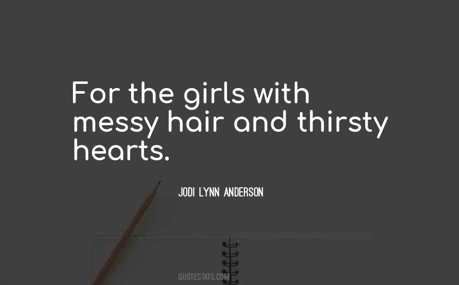 Jodi Lynn Anderson Quotes #280421