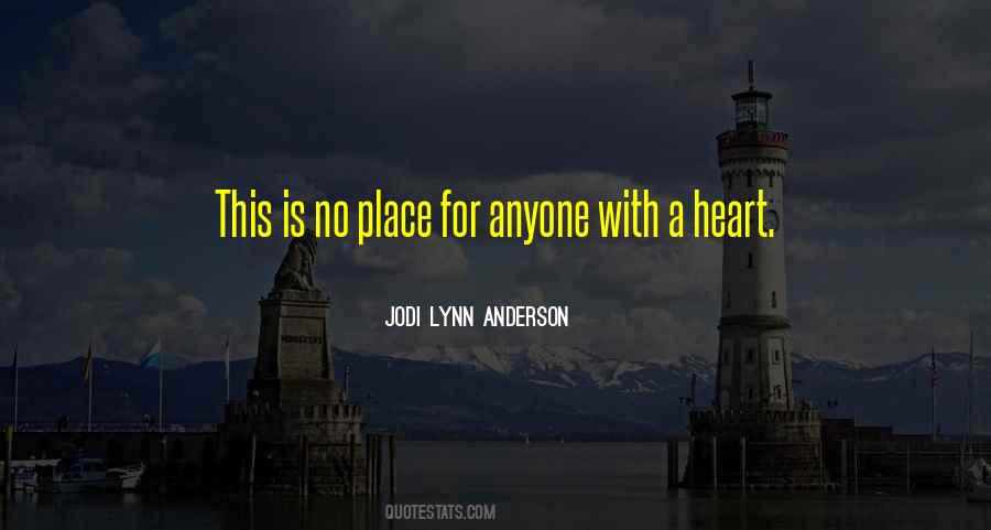 Jodi Lynn Anderson Quotes #363802