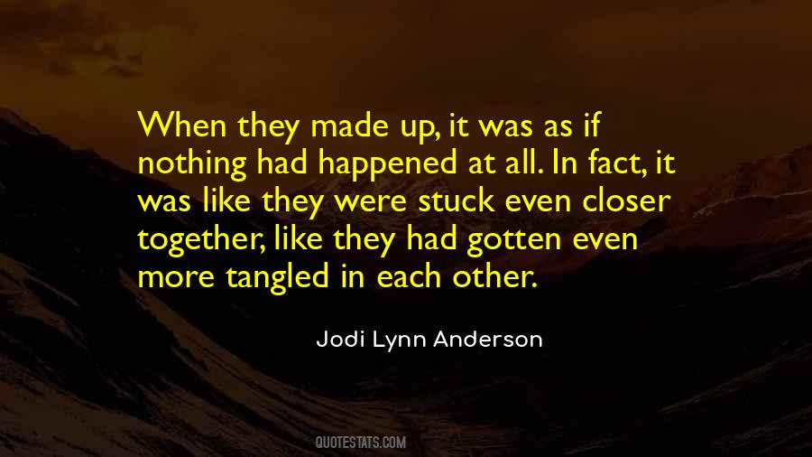 Jodi Lynn Anderson Quotes #389000
