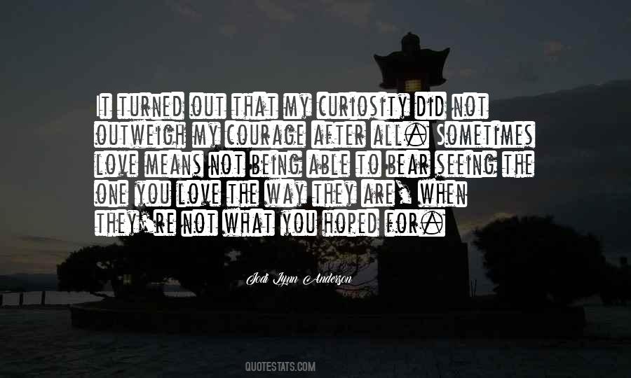Jodi Lynn Anderson Quotes #547775