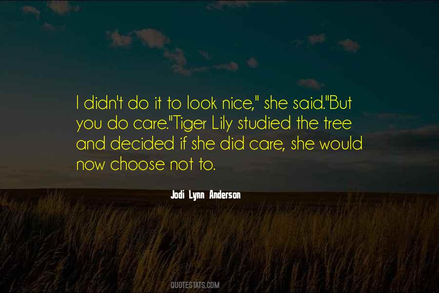 Jodi Lynn Anderson Quotes #65292
