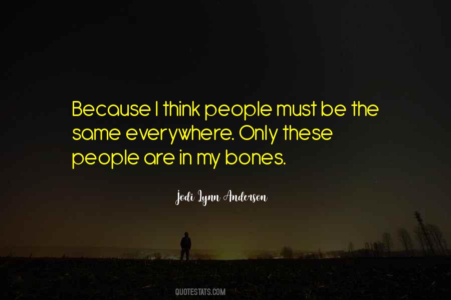 Jodi Lynn Anderson Quotes #944338