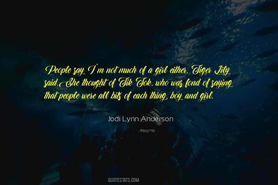 Jodi Lynn Anderson Quotes #949864