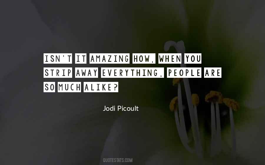 Jodi Picoult Quotes #851730