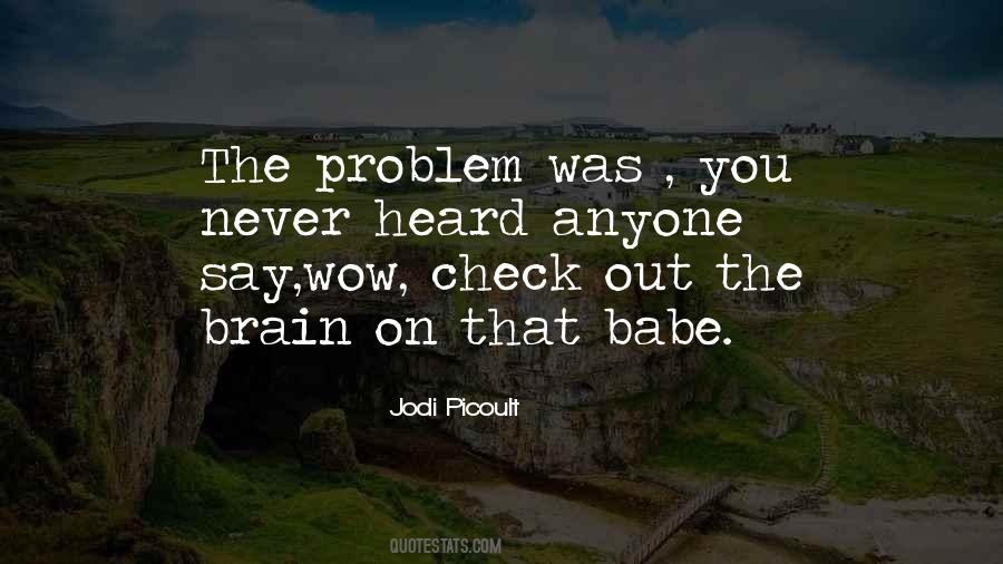 Jodi Picoult Quotes #86558