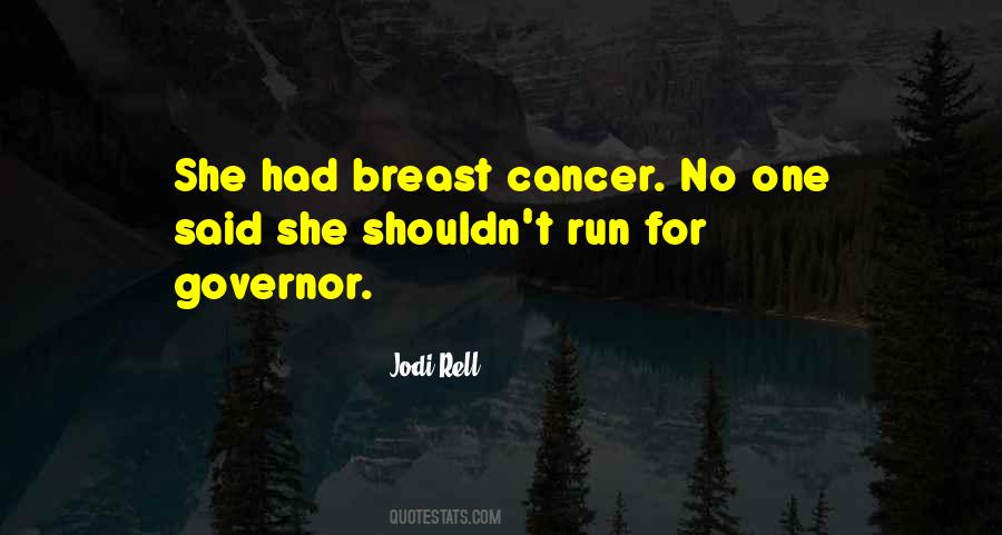 Jodi Rell Quotes #1807111