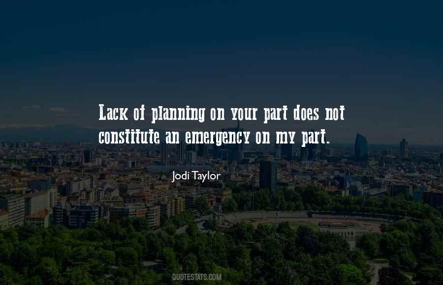 Jodi Taylor Quotes #1637576