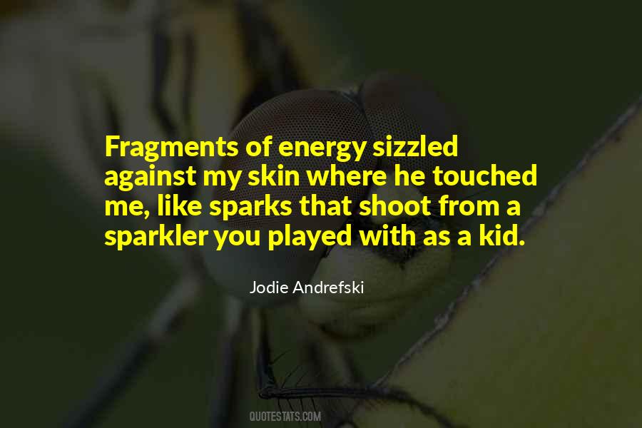 Jodie Andrefski Quotes #1832999