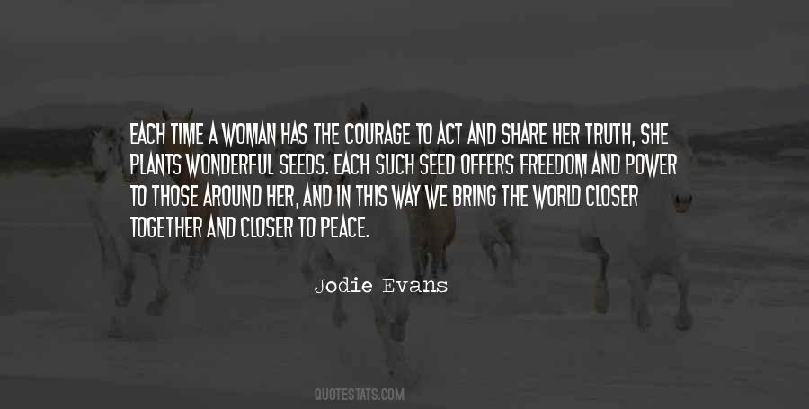 Jodie Evans Quotes #131075