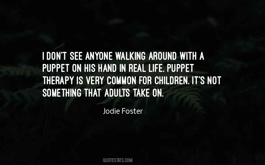 Jodie Foster Quotes #1104378