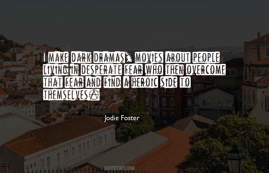Jodie Foster Quotes #1230174