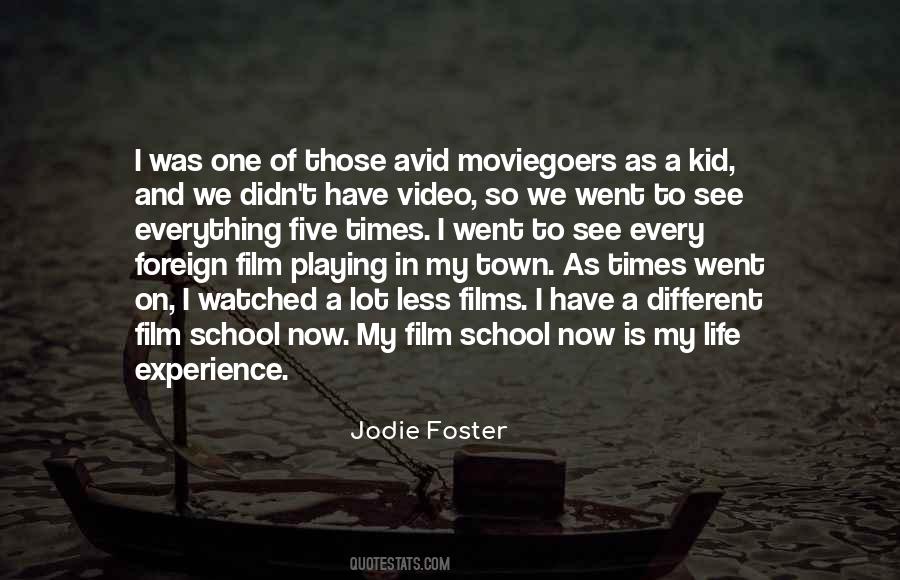 Jodie Foster Quotes #1724428