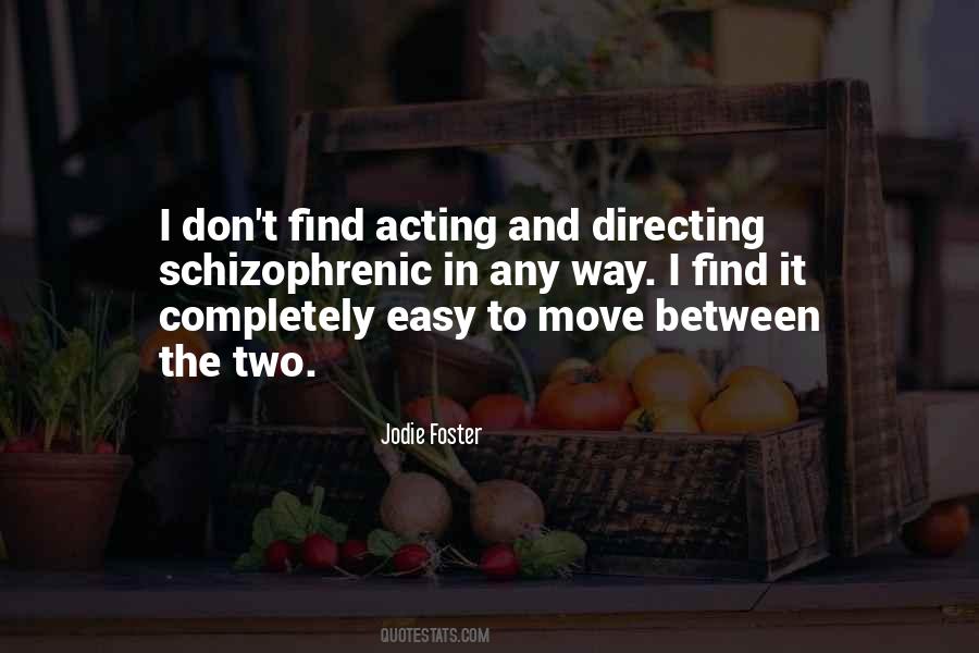 Jodie Foster Quotes #1813516