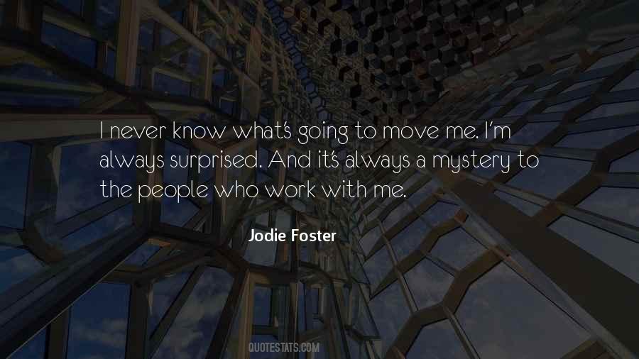 Jodie Foster Quotes #280978