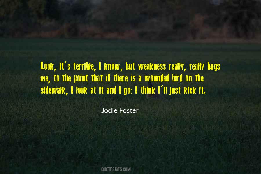Jodie Foster Quotes #372261