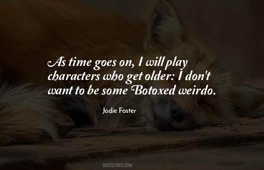 Jodie Foster Quotes #941432