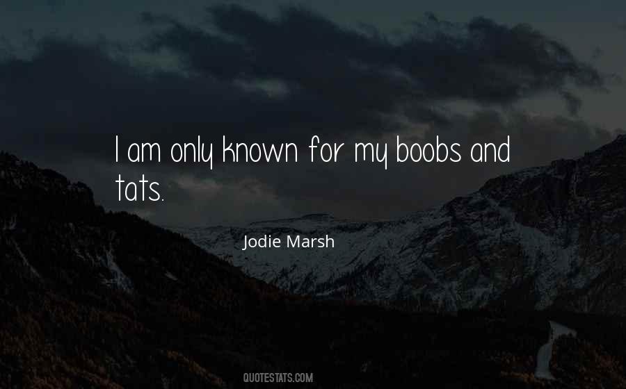 Jodie Marsh Quotes #1624194