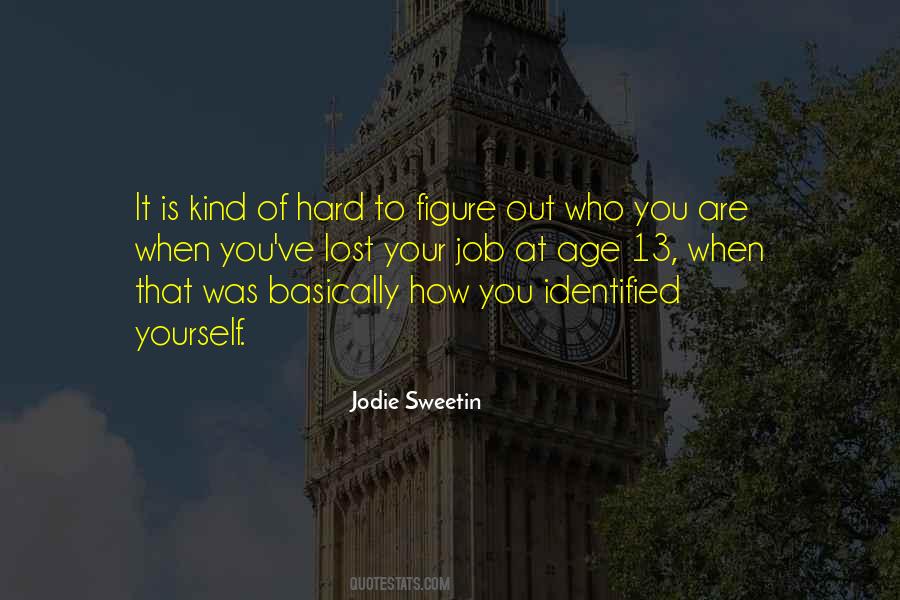 Jodie Sweetin Quotes #1816149