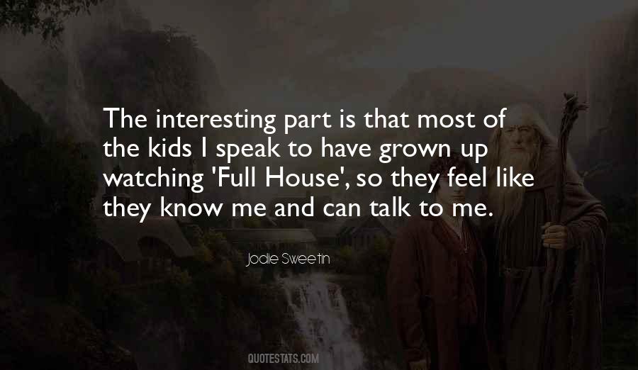 Jodie Sweetin Quotes #720274