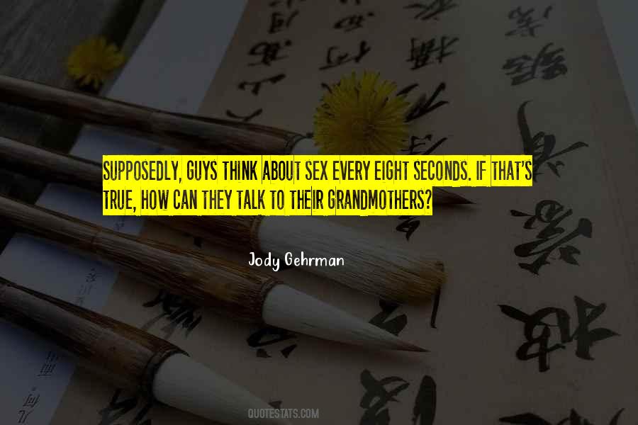 Jody Gehrman Quotes #1397474