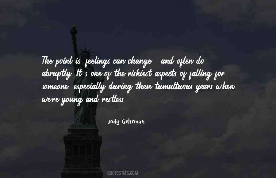 Jody Gehrman Quotes #1817279