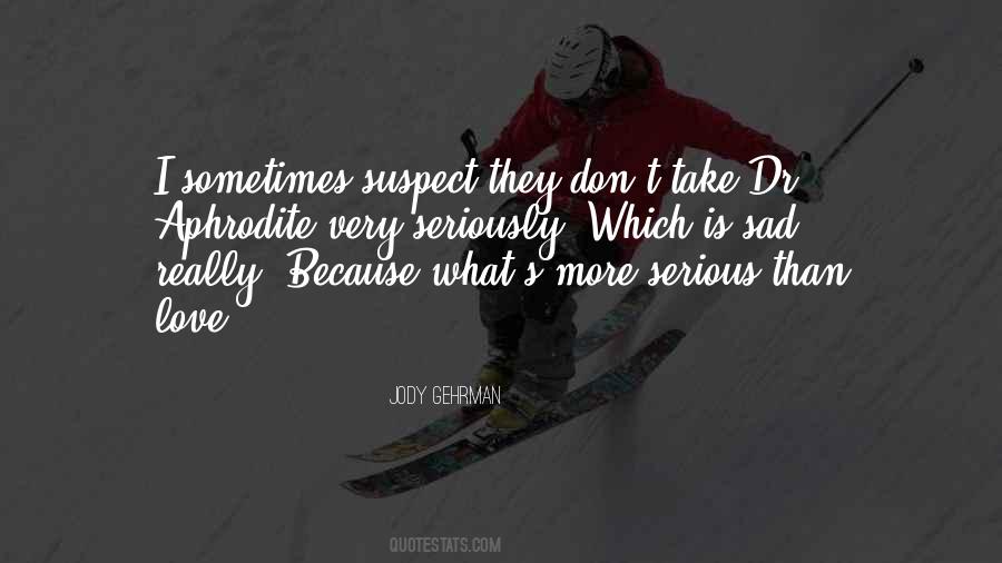 Jody Gehrman Quotes #629709