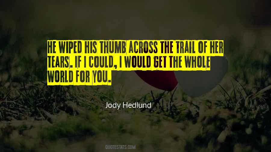 Jody Hedlund Quotes #1021363