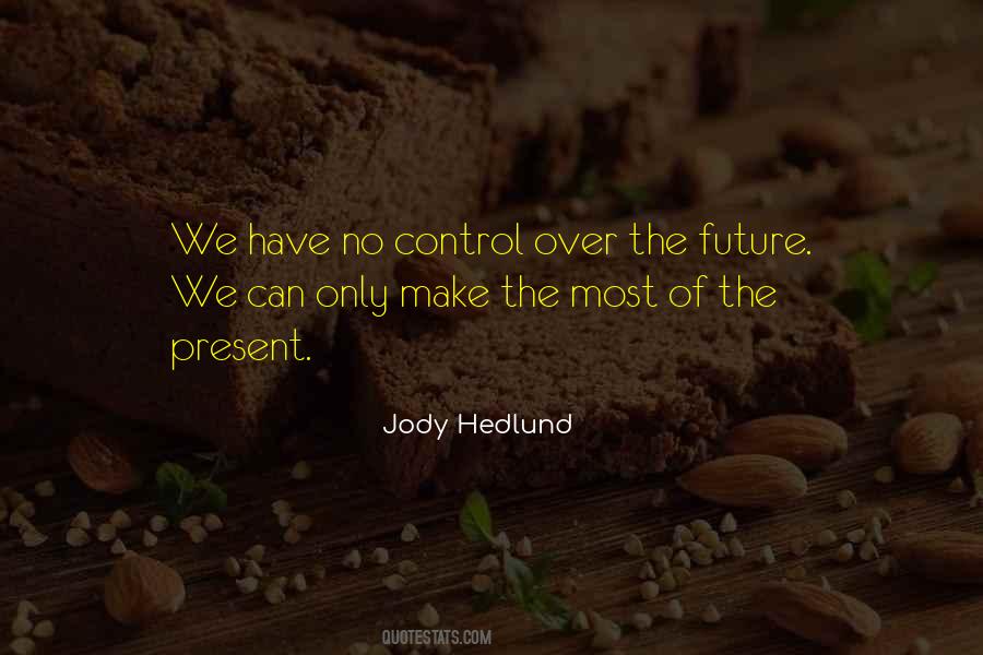 Jody Hedlund Quotes #1647599