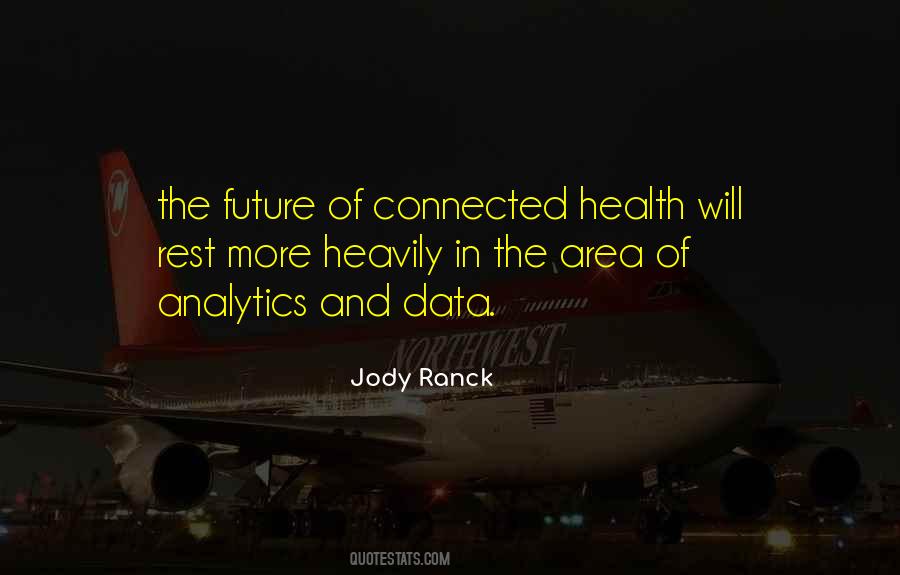 Jody Ranck Quotes #767612 Jody Ranck Quotes #767612