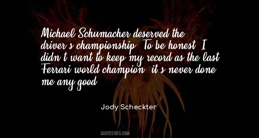 Jody Scheckter Quotes #751710 Jody Scheckter Quotes #751710