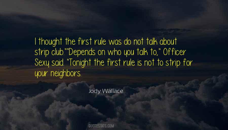 Jody Wallace Quotes #1808834