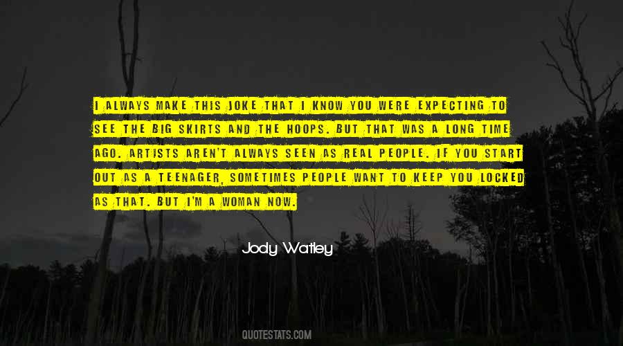 Jody Watley Quotes #1182283