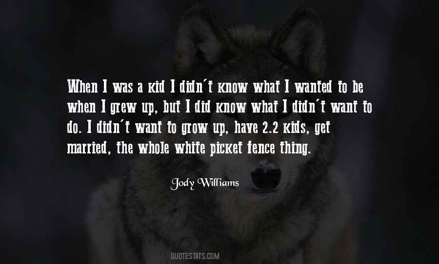 Jody Williams Quotes #1405473