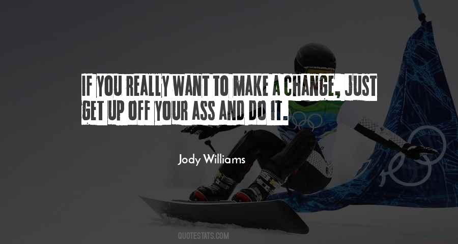 Jody Williams Quotes #453015