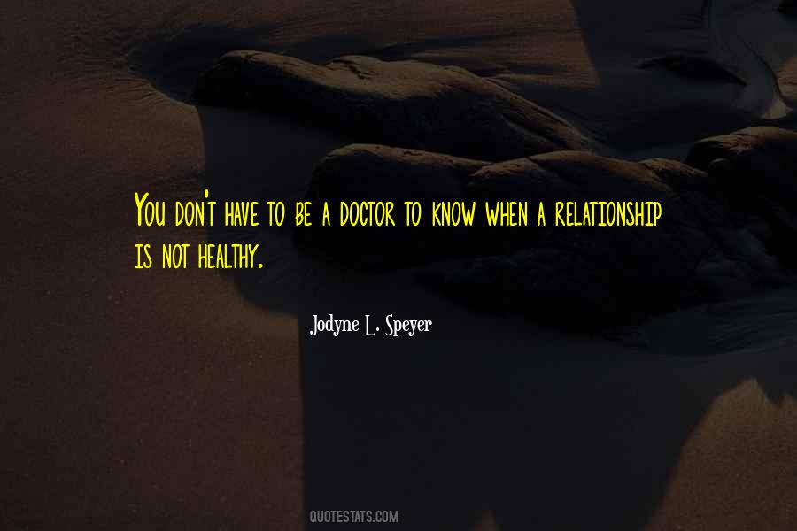 Jodyne L. Speyer Quotes #1166991 Jodyne L. Speyer Quotes #1166991