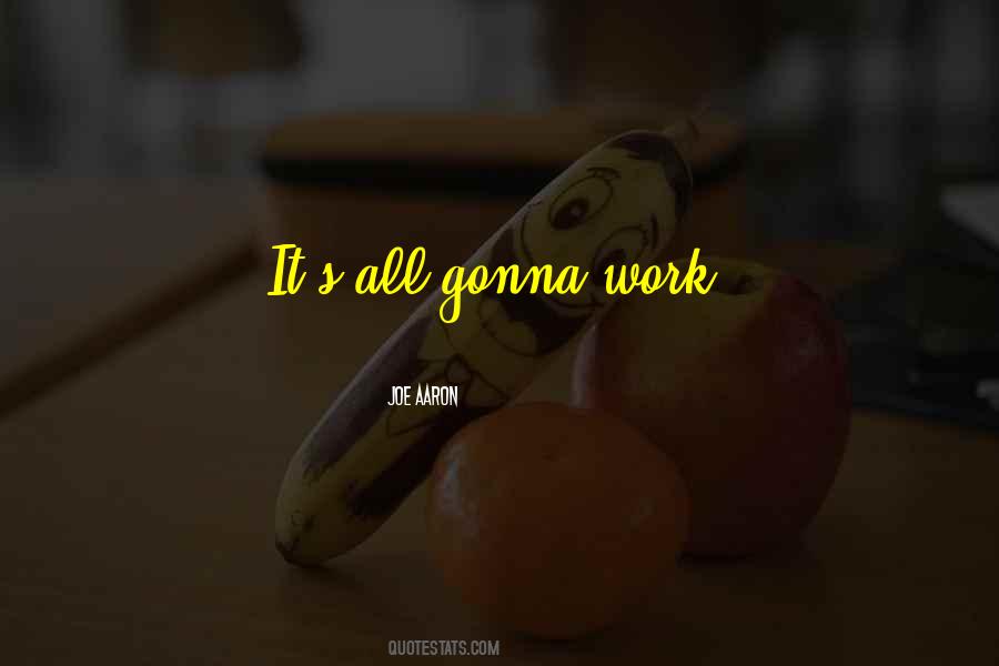 Joe Aaron Quotes #282046 Joe Aaron Quotes #282046