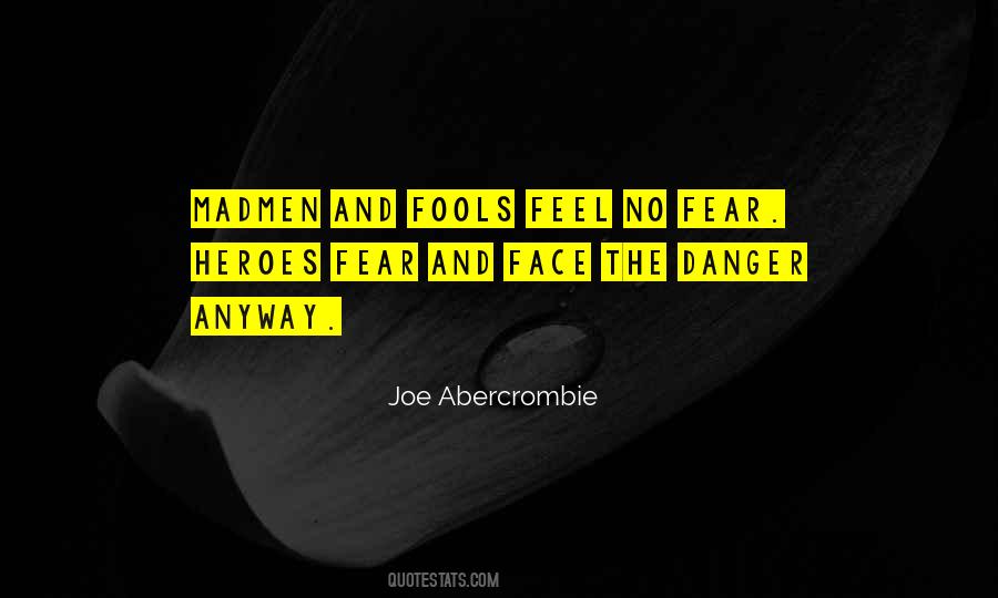 Joe Abercrombie Quotes #1536551
