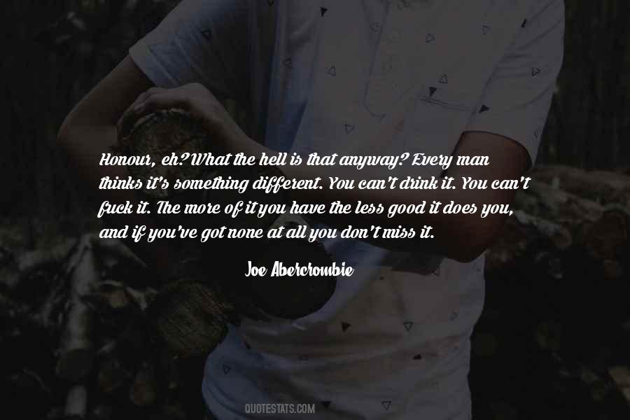 Joe Abercrombie Quotes #1540878