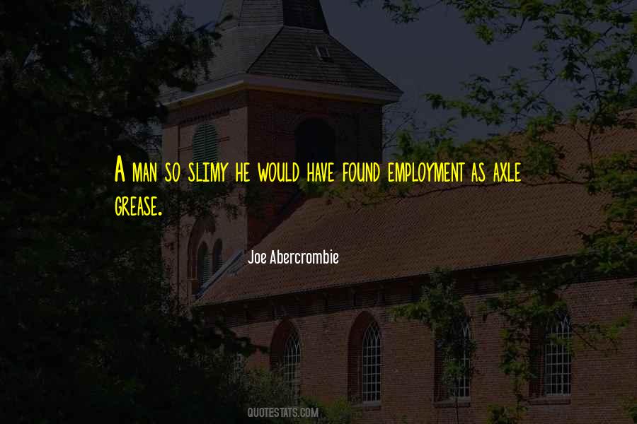 Joe Abercrombie Quotes #1802763