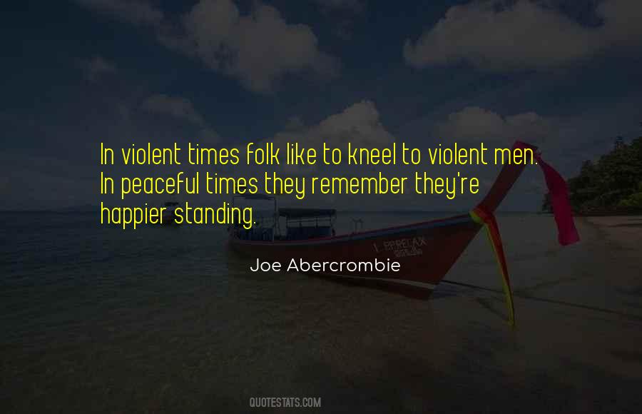 Joe Abercrombie Quotes #313015