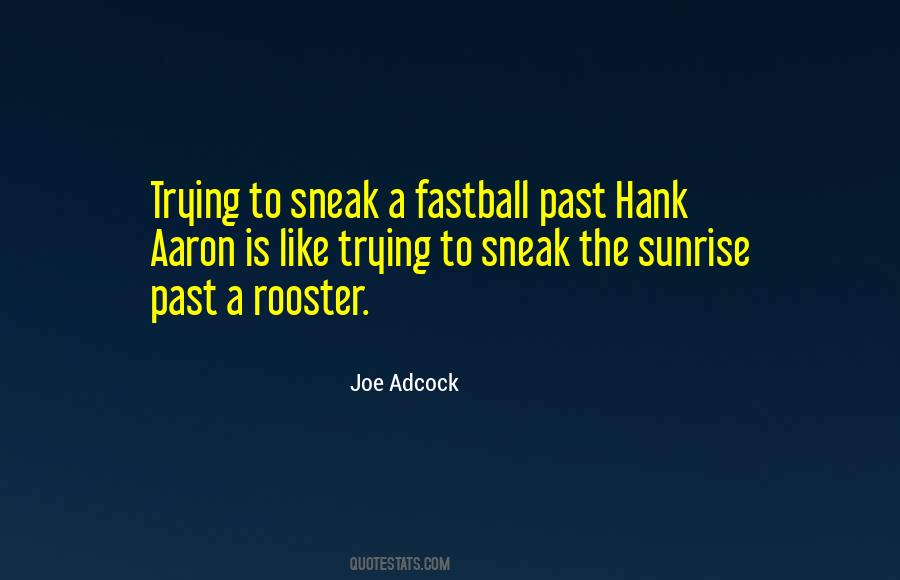 Joe Adcock Quotes #1222219