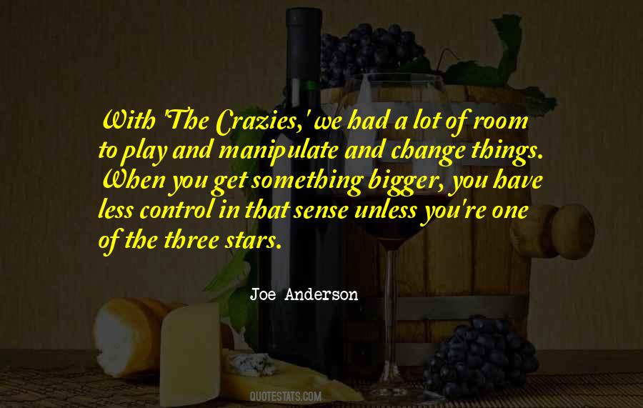 Joe Anderson Quotes #1630340
