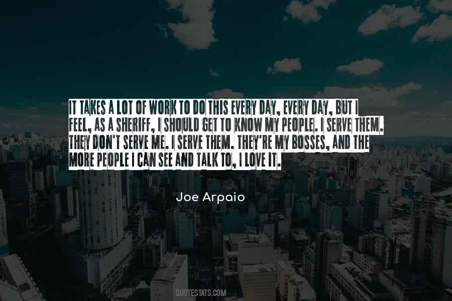 Joe Arpaio Quotes #1075976