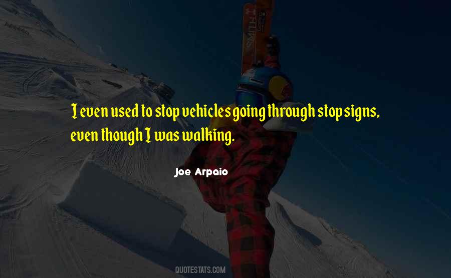 Joe Arpaio Quotes #1556957